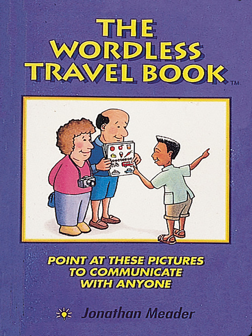 Title details for The Wordless Travel Book by Jonathan Meader - Available